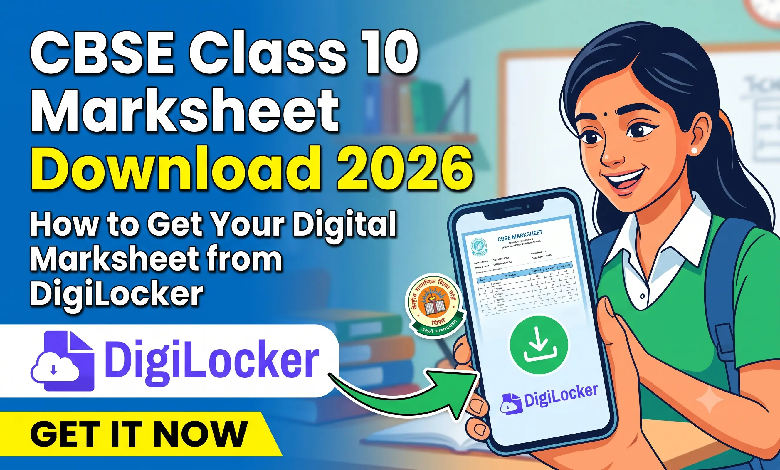 CBSE Class 10 Marksheet Download 2026: How to Get Your Digital Marksheet from DigiLocker